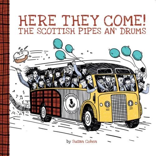 Here they come: the scottish pies an' drums - Book from The Bookhouse Broughty Ferry- Just £8.99! Shop now