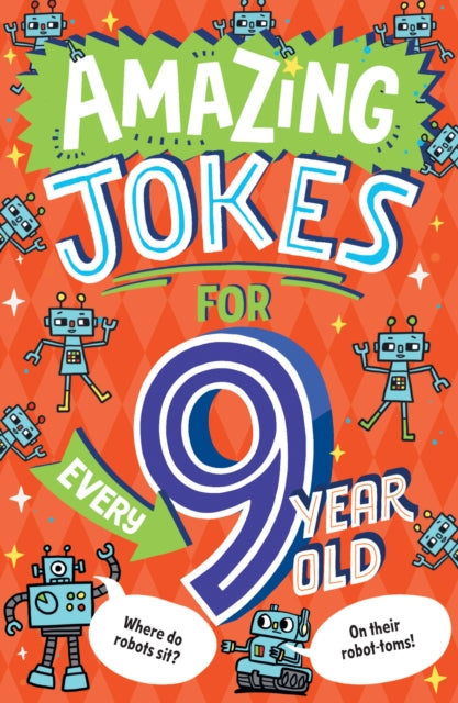 Amazing Jokes for Every 9 Year Old - Book from The Bookhouse Broughty Ferry- Just £4.99! Shop now