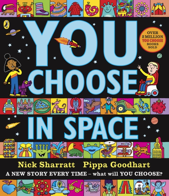 You Choose in Space : A new story every time – what will YOU choose? - Book from The Bookhouse Broughty Ferry- Just £7.99! Shop now