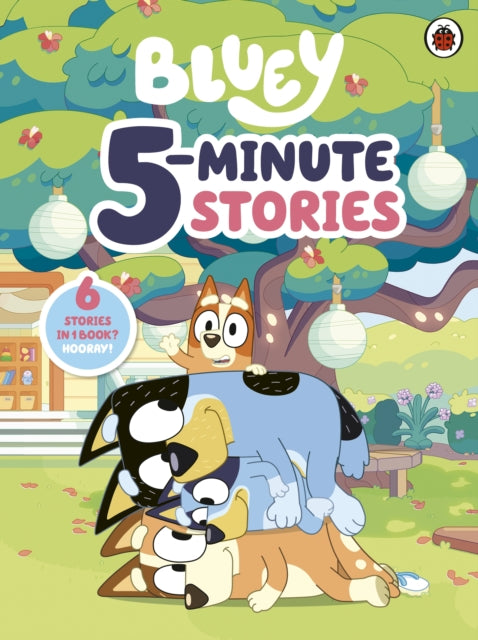 Bluey: 5 Minute Stories - Book from The Bookhouse Broughty Ferry- Just £14.99! Shop now