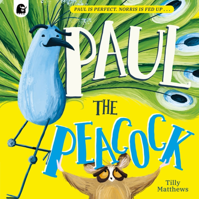 Paul the Peacock - Book from The Bookhouse Broughty Ferry- Just £7.99! Shop now