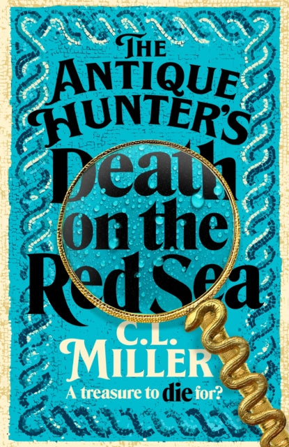 The Antique Hunter's: Death on the Red Sea - Book from The Bookhouse Broughty Ferry- Just £18.99! Shop now