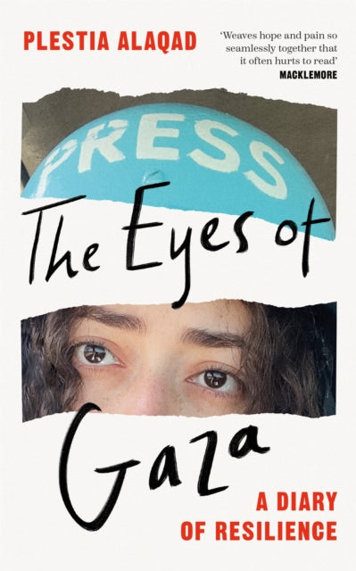 The Eyes of Gaza : A Diary of Resilience - Book from The Bookhouse Broughty Ferry- Just £16.99! Shop now