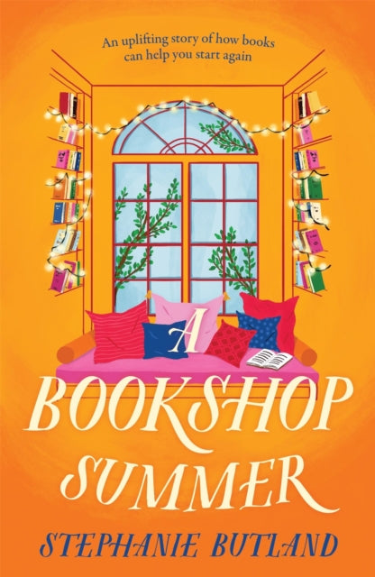 A Bookshop Summer : The life-affirming new novel from the author of Found in a Bookshop, perfect for book lovers - Book from The Bookhouse Broughty Ferry- Just £10.99! Shop now