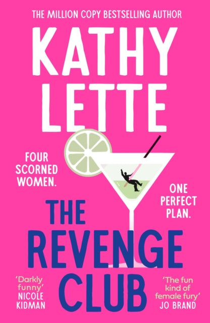 The Revenge Club : the wickedly witty new novel from a million copy bestselling author - Book from The Bookhouse Broughty Ferry- Just £9.99! Shop now