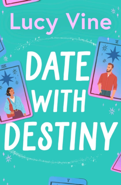 Date with Destiny : the laugh-out-loud romance from the beloved author of SEVEN EXES - Book from The Bookhouse Broughty Ferry- Just £8.99! Shop now