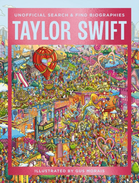 Taylor Swift : Unofficial Search and Find Biographies - Book from The Bookhouse Broughty Ferry- Just £10.99! Shop now