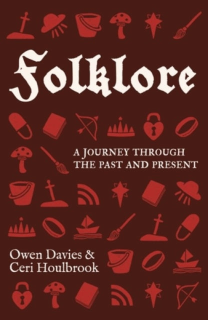 Folklore : A journey through the past and present - Book from The Bookhouse Broughty Ferry- Just £12.99! Shop now