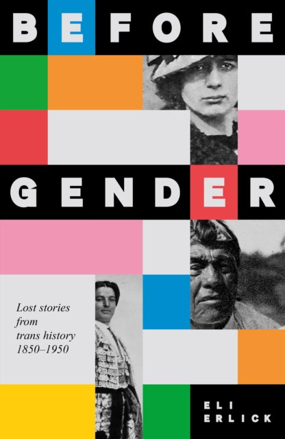 Before Gender - Book from The Bookhouse Broughty Ferry- Just £20! Shop now