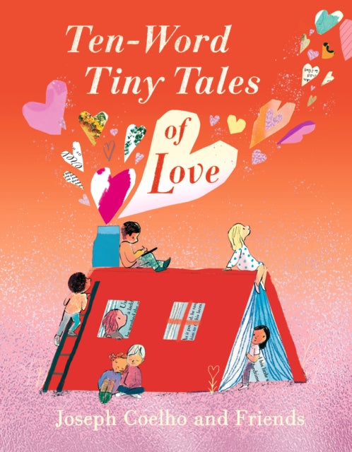Ten-Word Tiny Tales of Love - Book from The Bookhouse Broughty Ferry- Just £14.99! Shop now