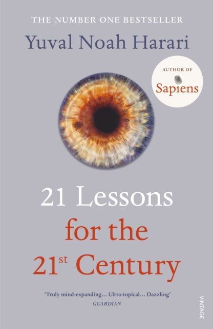 21 Lessons for the 21st Century : Truly mind-expanding... Ultra-topical Guardian - Book from The Bookhouse Broughty Ferry- Just £12.99! Shop now