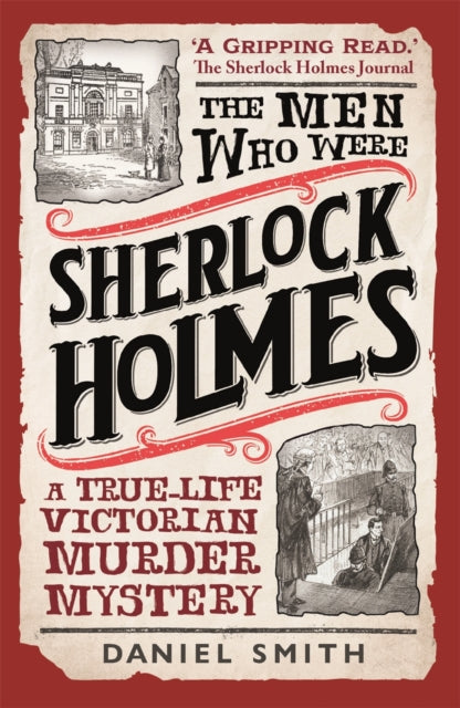 The Men Who Were Sherlock Holmes - Book from The Bookhouse Broughty Ferry- Just £10.99! Shop now