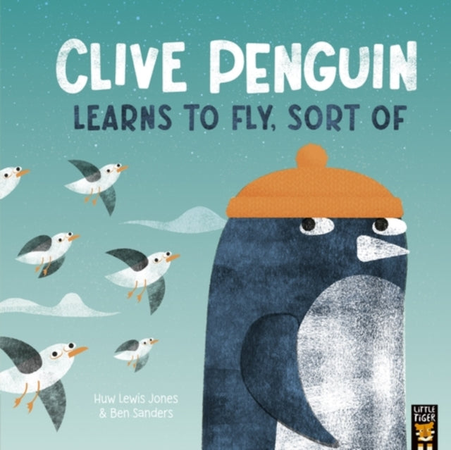 Clive Penguin Learns to Fly, Sort of - Book from The Bookhouse Broughty Ferry- Just £8.99! Shop now
