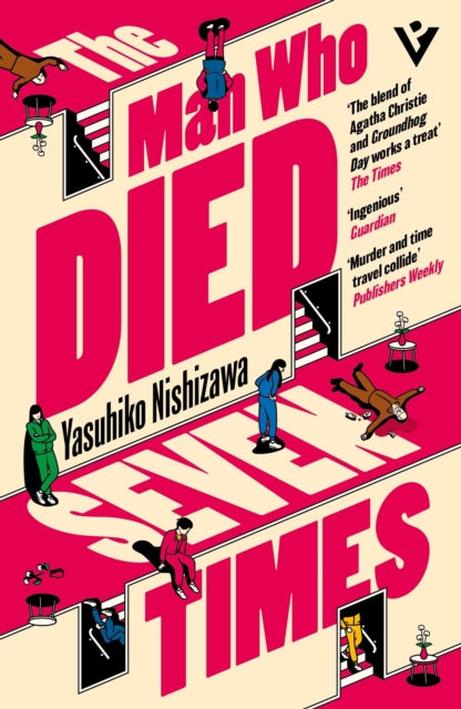 The Man Who Died Seven Times : The Classic Time-Loop Murder Mystery - Book from The Bookhouse Broughty Ferry- Just £10.99! Shop now