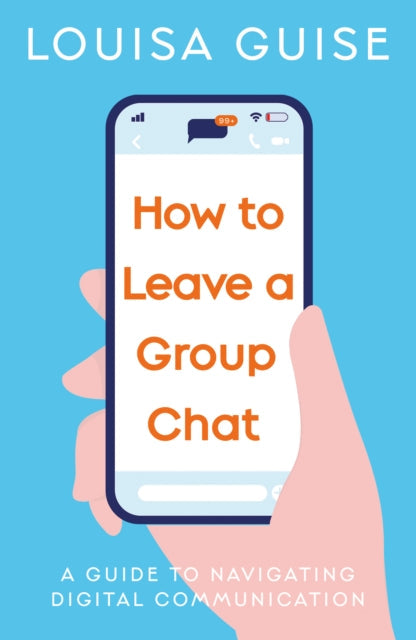 How to Leave a Group Chat - Book from The Bookhouse Broughty Ferry- Just £9.99! Shop now