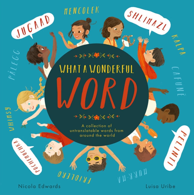 What a Wonderful Word - Book from The Bookhouse Broughty Ferry- Just £9.99! Shop now