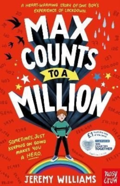 Max Counts to a Million : A funny, heart-warming story about one boy’s experience of lockdown - Book from The Bookhouse Broughty Ferry- Just £7.99! Shop now
