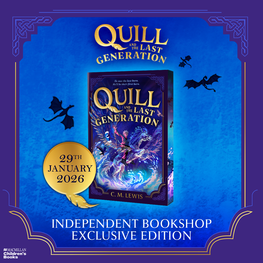 Quill and the Last Generation - INDIE BOOKSHOP EXCLUSIVE EDITION - Book from The Bookhouse Broughty Ferry- Just £7.99! Shop now