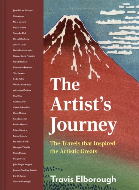 The Artist's Journey : The travels that inspired the artistic greats Volume 2 - Book from The Bookhouse Broughty Ferry- Just £20! Shop now