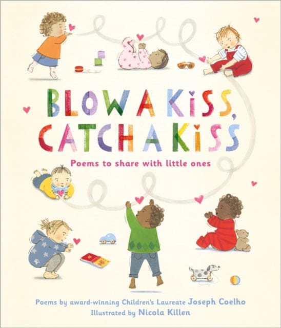 Blow a Kiss, Catch a Kiss : Poems to share with little ones - Book from The Bookhouse Broughty Ferry- Just £8.99! Shop now