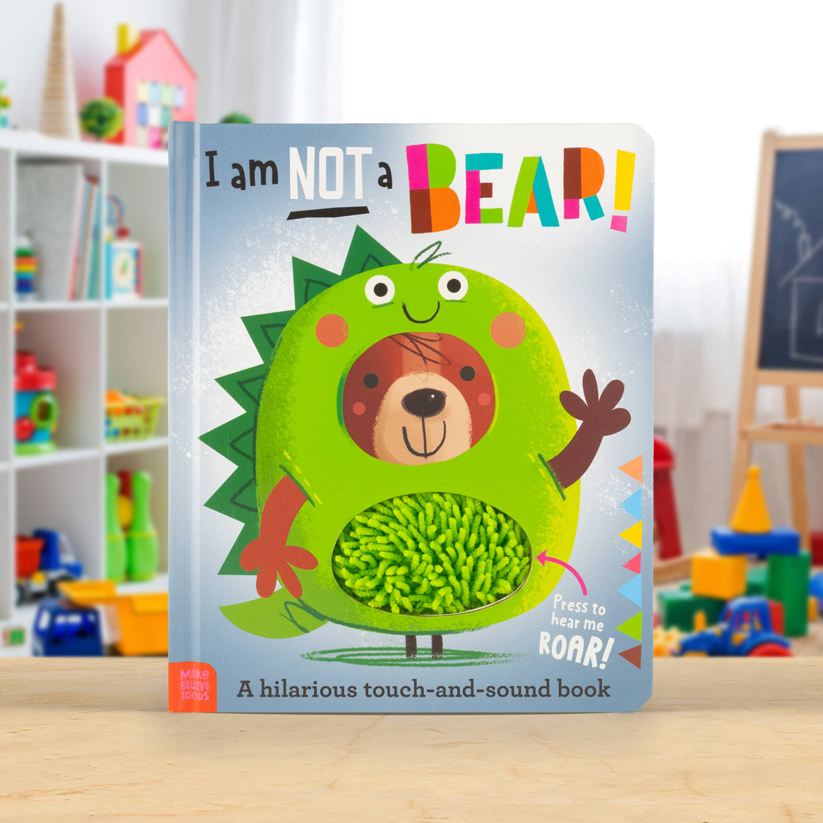 I am Not a Bear! Touch and Feel Sound Book - Book from The Bookhouse Broughty Ferry- Just £12.99! Shop now