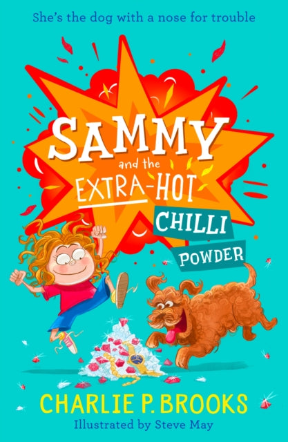 Sammy and the Extra-Hot Chilli Powder : Book 1 - Book from The Bookhouse Broughty Ferry- Just £7.99! Shop now