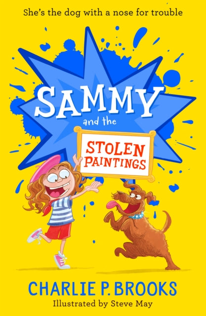 Sammy and the Stolen Paintings : Book 2 - Book from The Bookhouse Broughty Ferry- Just £7.99! Shop now