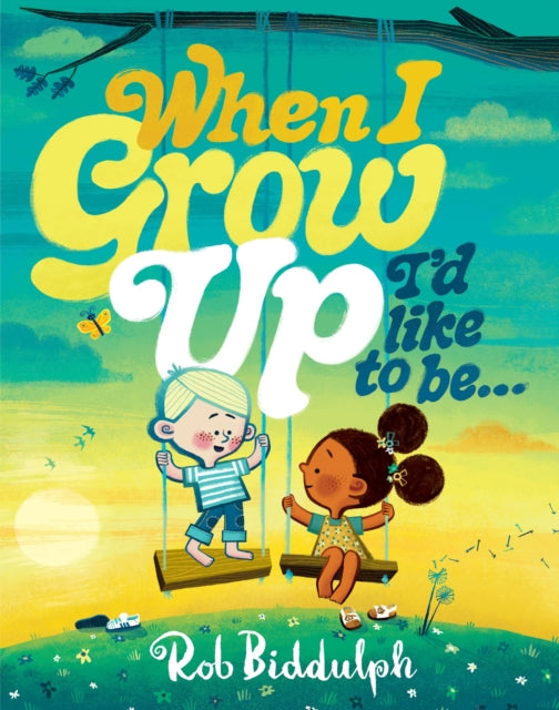 When I Grow Up I’d Like to Be… - Book from The Bookhouse Broughty Ferry- Just £12.99! Shop now