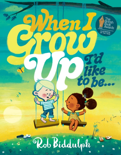 When I Grow Up I’d Like to Be… - Book from The Bookhouse Broughty Ferry- Just £7.99! Shop now