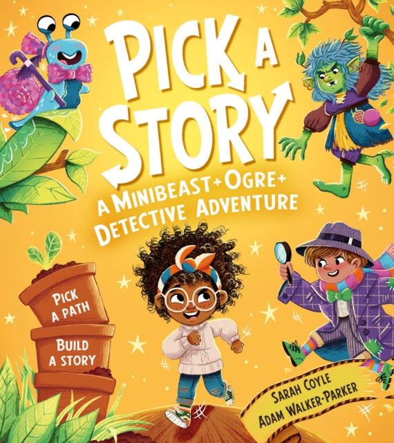 Pick a Story: A Minibeast Ogre Detective Adventure - Book from The Bookhouse Broughty Ferry- Just £7.99! Shop now