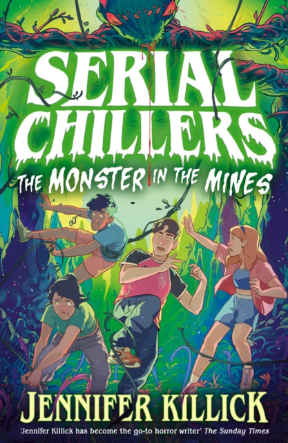 Serial Chillers: Monster in the Mines : Book 2 - Book from The Bookhouse Broughty Ferry- Just £7.99! Shop now