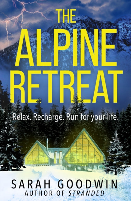 The Alpine Retreat - Book from The Bookhouse Broughty Ferry- Just £9.99! Shop now