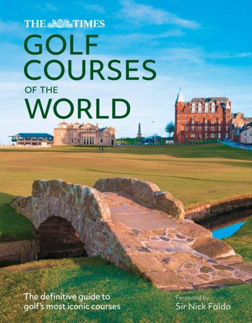 The Times Golf Courses of the World - Book from The Bookhouse Broughty Ferry- Just £30! Shop now