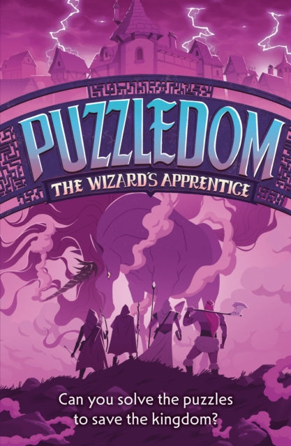The Wizard’s Apprentice : Can You Save the Kingdom in This Exciting Fantasy Puzzle Book? - Book from The Bookhouse Broughty Ferry- Just £5.99! Shop now