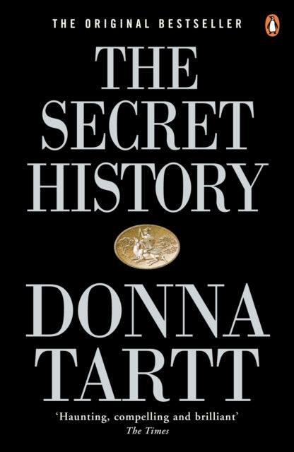 The Secret History : From the Pulitzer Prize-winning author of The Goldfinch - Book from The Bookhouse Broughty Ferry- Just £10.99! Shop now