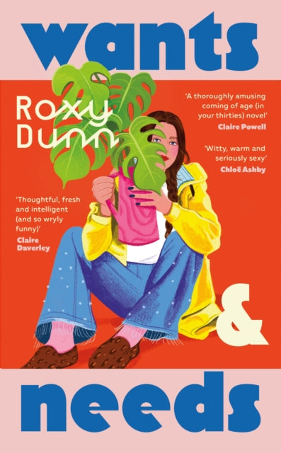 Wants and Needs - Book from The Bookhouse Broughty Ferry- Just £16.99! Shop now