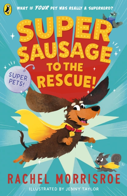 Supersausage to the rescue! - Book from The Bookhouse Broughty Ferry- Just £7.99! Shop now