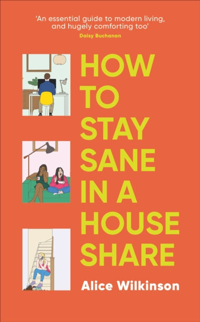 How to Stay Sane in a House Share - Book from The Bookhouse Broughty Ferry- Just £14.99! Shop now