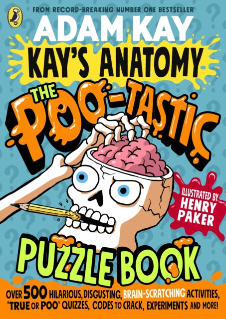 Kay's Anatomy: The Poo-tastic Puzzle Book - Book from The Bookhouse Broughty Ferry- Just £10.99! Shop now