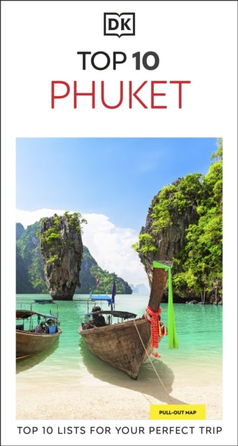DK Top 10 Phuket - Book from The Bookhouse Broughty Ferry- Just £9.99! Shop now