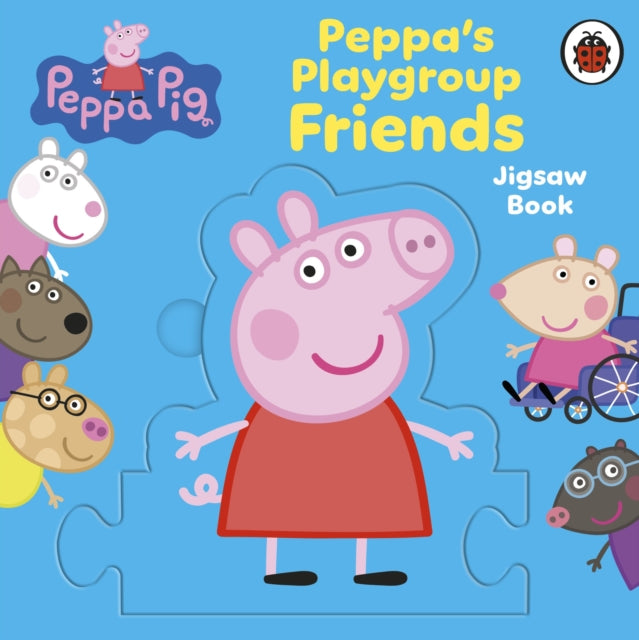 Peppa Pig: Peppa's Playgroup Friends Jigsaw Book - Book from The Bookhouse Broughty Ferry- Just £7.99! Shop now