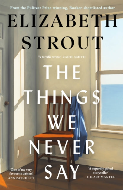 The Things We Never Say - Book from The Bookhouse Broughty Ferry- Just £18.99! Shop now