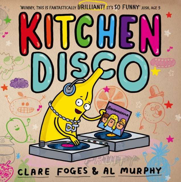 Kitchen Disco - Book from The Bookhouse Broughty Ferry- Just £7.99! Shop now