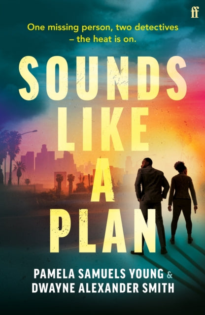 Sounds Like a Plan : Two rival detectives face off in this unputdownable hot thriller for summer 2024 - Book from The Bookhouse Broughty Ferry- Just £9.99! Shop now