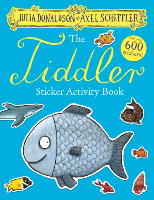 The Tiddler Sticker Book - Book from The Bookhouse Broughty Ferry- Just £6.99! Shop now