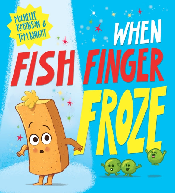 When Fish Finger Froze (PB) - Book from The Bookhouse Broughty Ferry- Just £7.99! Shop now