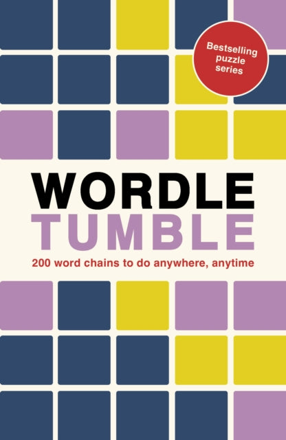 Wordle Tumble : 200 wordle chains to do anywhere, anytime - Book from The Bookhouse Broughty Ferry- Just £7.99! Shop now