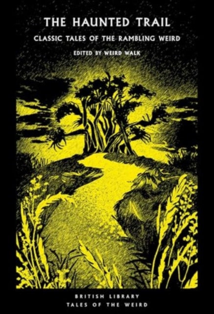 The Haunted Trail - Book from The Bookhouse Broughty Ferry- Just £10.99! Shop now