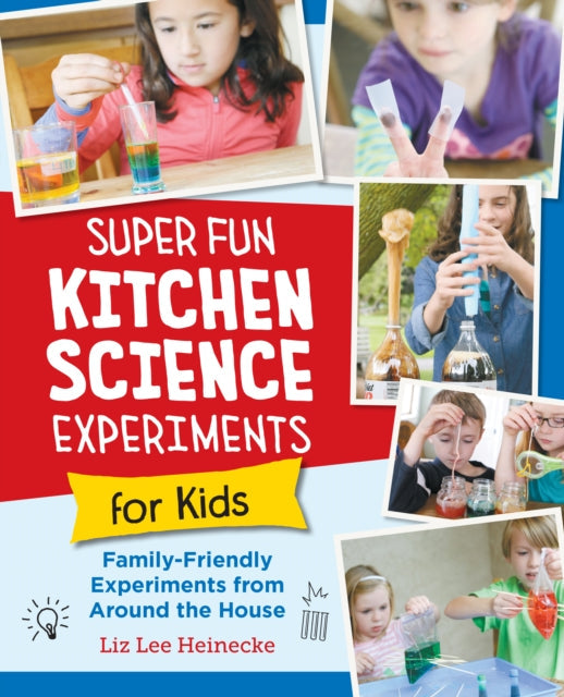 Super Fun Kitchen Science Experiments for Kids - Book from The Bookhouse Broughty Ferry- Just £10.99! Shop now