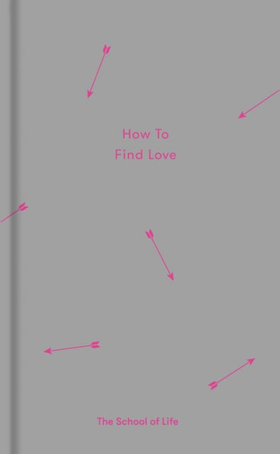 How to Find Love - Book from The Bookhouse Broughty Ferry- Just £10.99! Shop now